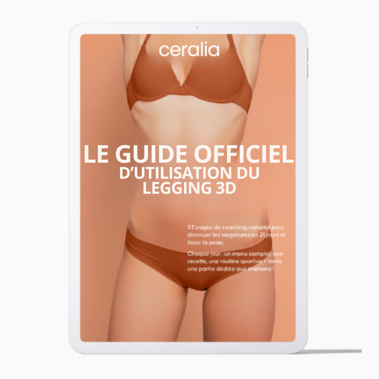 Guide Express 7 Jours pour Optimiser ton Legging 3D